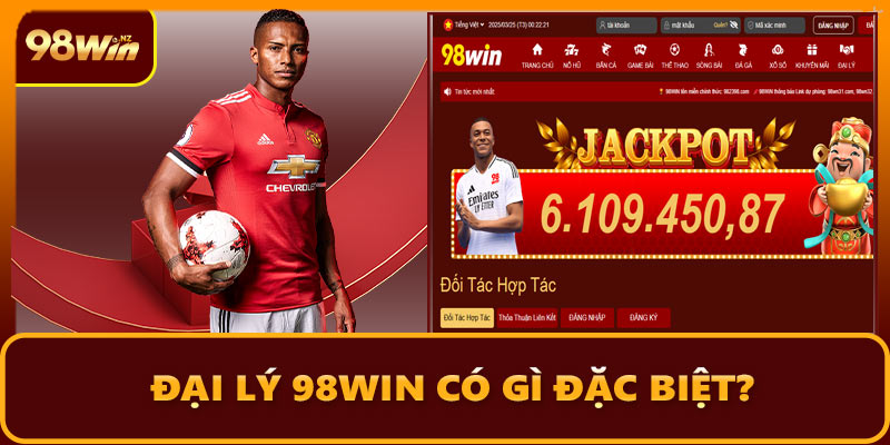 Đại lý 98WIN có gì đặc biệt?